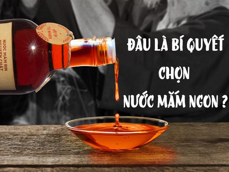 Bí Quyết Chọn Nước Mắm Ngon: Đừng Để Bị Đánh Lừa Bởi Màu Sắc 10 Mô tả SEO giàu ngữ nghĩa